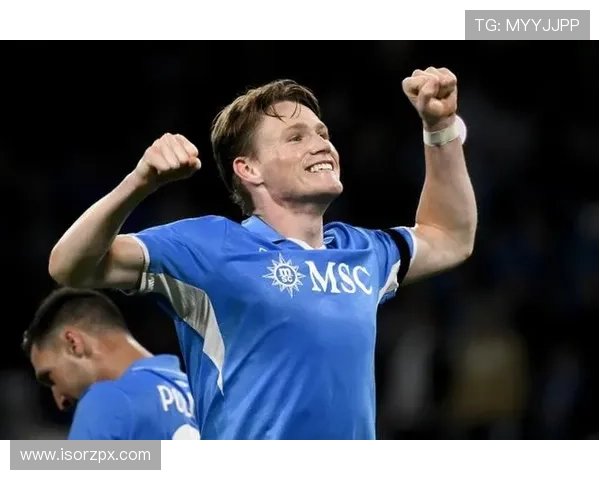 麦克托米奈澄清无意回英超坚定表态愿长期效力那不勒斯